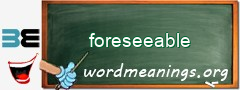 WordMeaning blackboard for foreseeable
